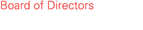 Board of Directors